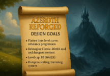 Azeroth Reforged: Design Goals & Vision